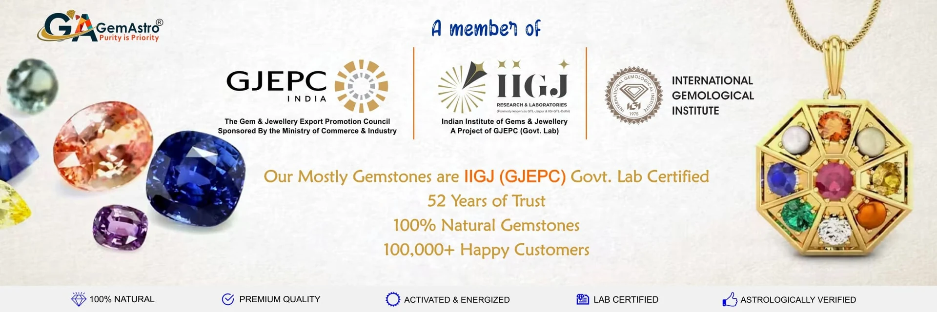 Our mostly gemstones are IIGJ government lab certified